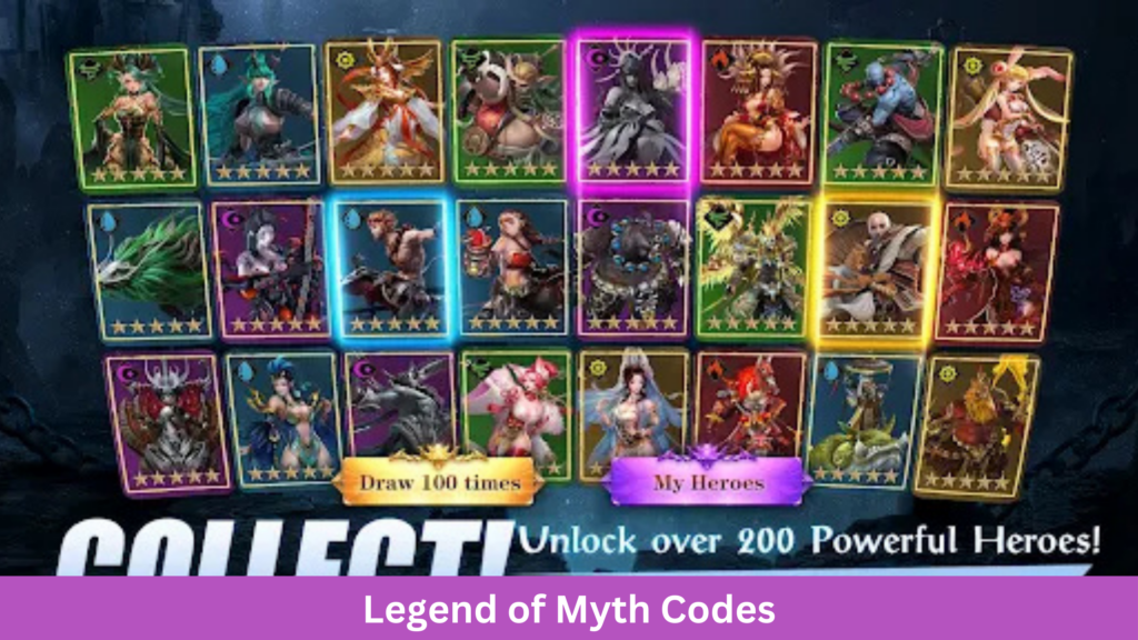 Legend of Myth Codes