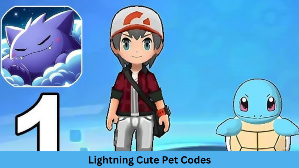 Lightning Cute Pet Codes