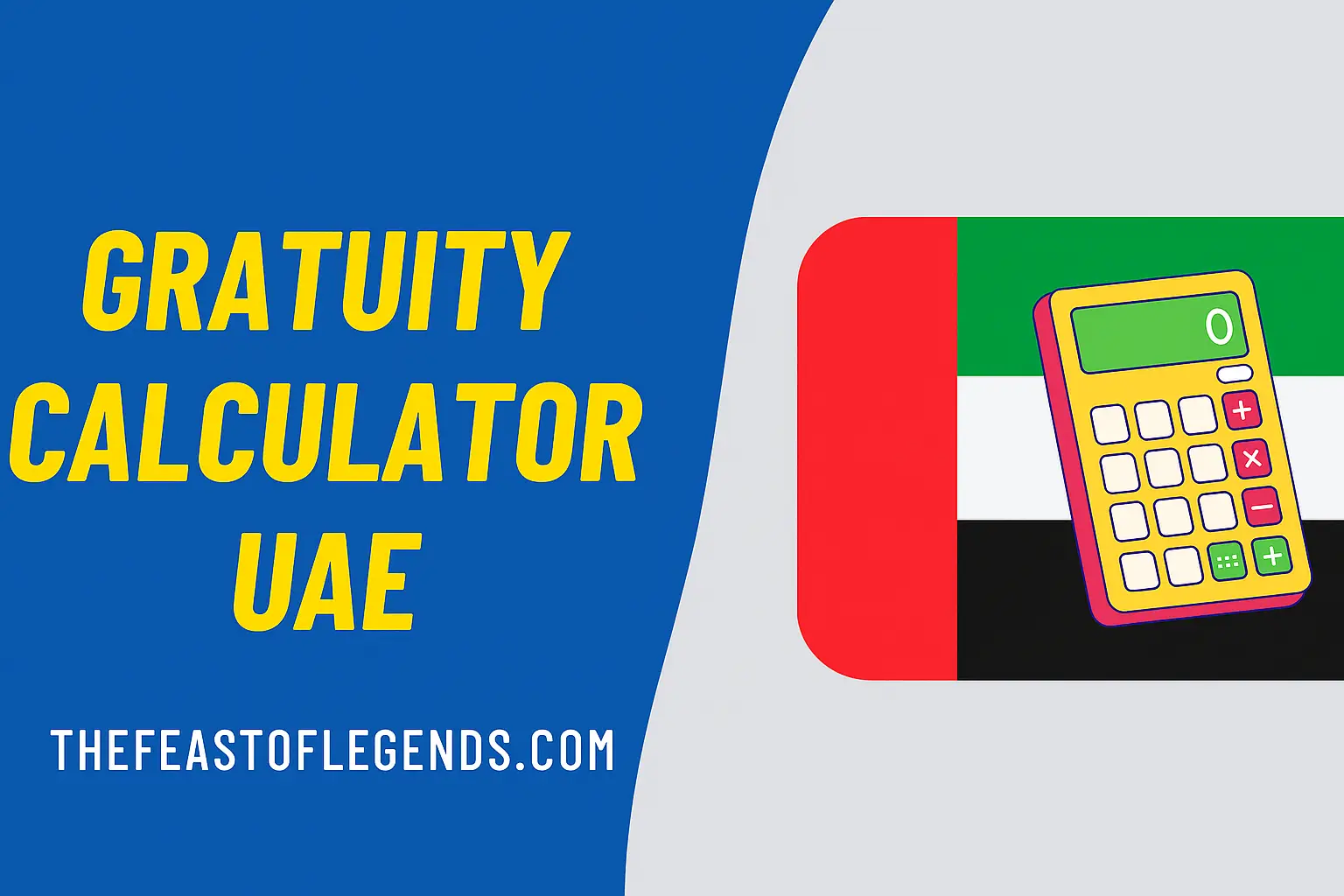 Gratuity Calculator UAE
